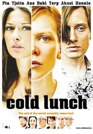 Cold Lunch 2008