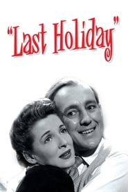 دانلود فیلم Last Holiday 1950 دوبله فارسی بدون سانسور