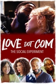 دانلود فیلم Love Dot Com: The Social Experiment 2019 دوبله فارسی بدون سانسور