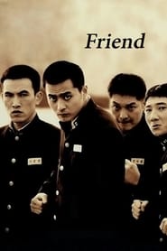 دانلود فیلم Friend 2001 (دوست) دوبله فارسی بدون سانسور