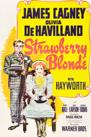 دانلود فیلم The Strawberry Blonde 1941 دوبله فارسی بدون سانسور