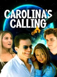 دانلود فیلم Carolina's Calling 2021 (تماس کارولینا) دوبله فارسی بدون سانسور