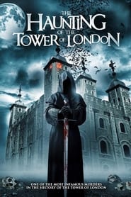 دانلود فیلم The Haunting of the Tower of London 2022 (تسخیر برج لندن) دوبله فارسی بدون سانسور