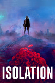 دانلود فیلم Isolation 2021 (ایزوله) دوبله فارسی بدون سانسور