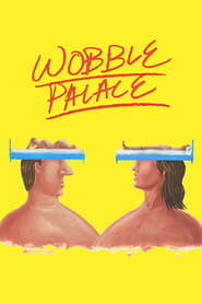 دانلود فیلم Wobble Palace 2018 دوبله فارسی بدون سانسور