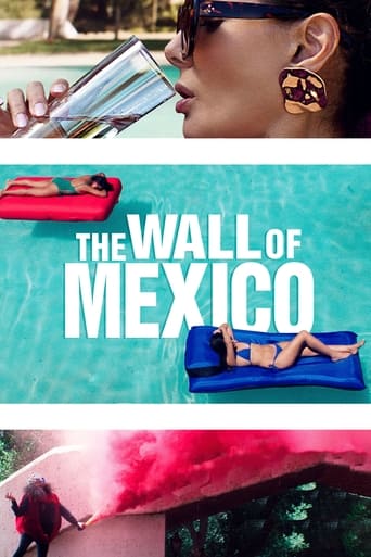 دانلود فیلم The Wall of Mexico 2019 دوبله فارسی بدون سانسور
