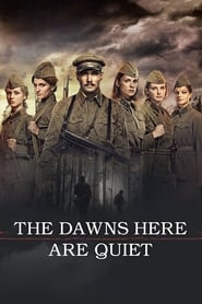دانلود فیلم The Dawns Here Are Quiet 2015 دوبله فارسی بدون سانسور