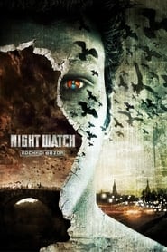 دانلود فیلم Night Watch 2004 دوبله فارسی بدون سانسور