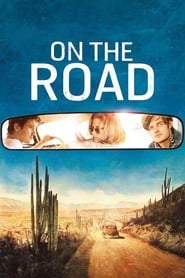 On the Road 2012 (در جاده)