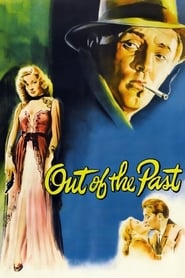 Out of the Past 1947 (از درون گذشته)