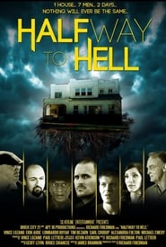 دانلود فیلم Halfway to Hell 2013 دوبله فارسی بدون سانسور