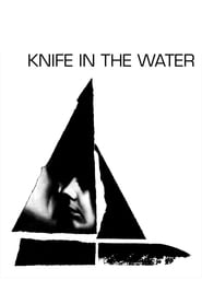دانلود فیلم Knife in the Water 1962 دوبله فارسی بدون سانسور